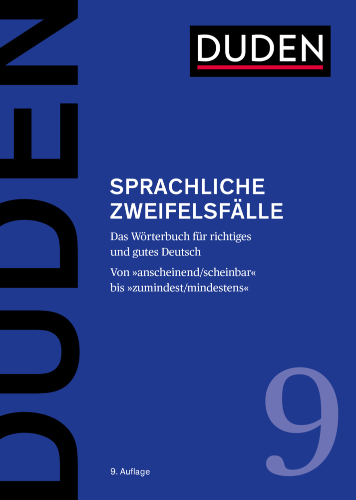 DUDEN 9 - Sprachliche Zweifelsfälle 9. Aufl. 2021  